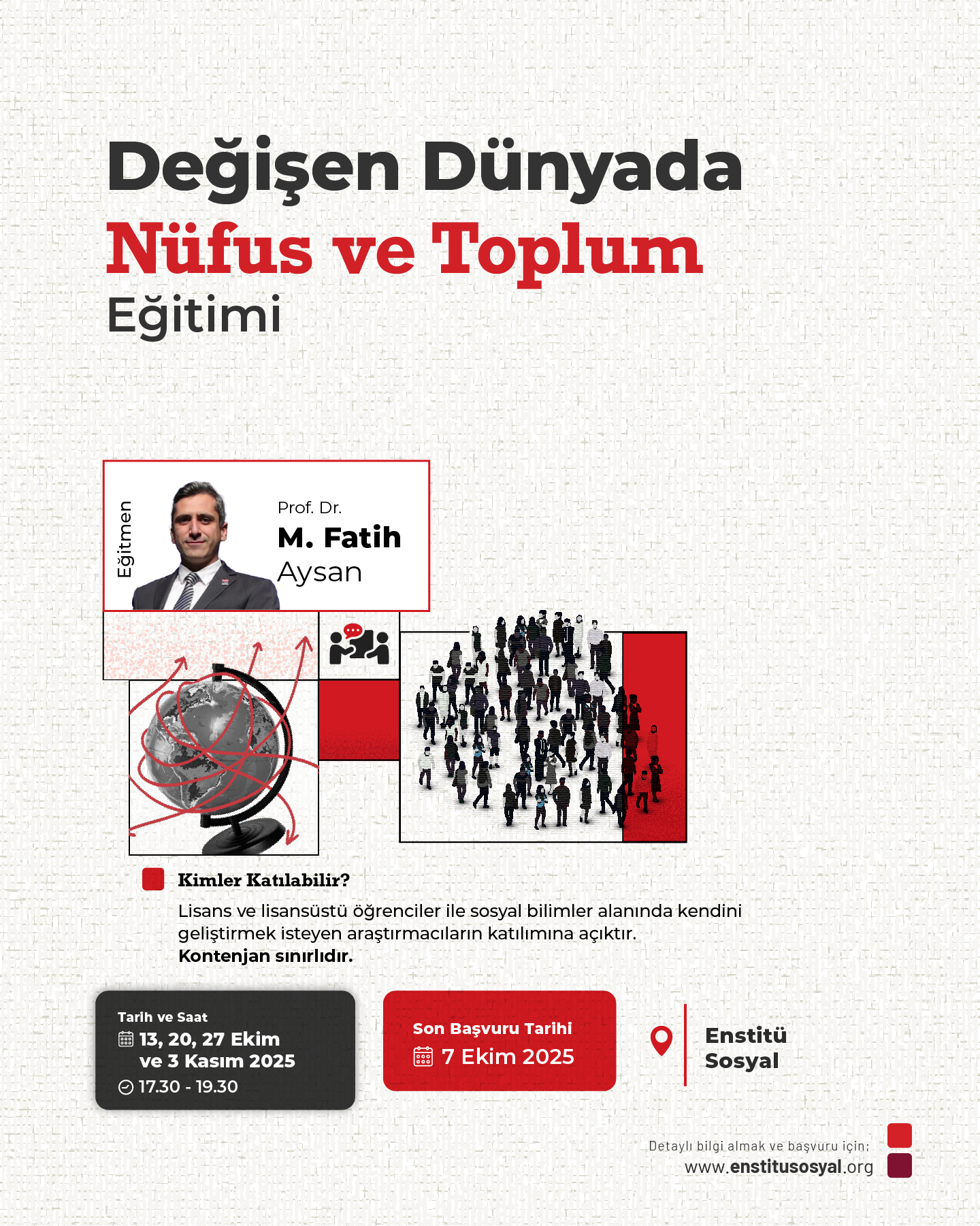 Değişen Dünyada Nüfus ve Toplum Eğitimi Başlıyor