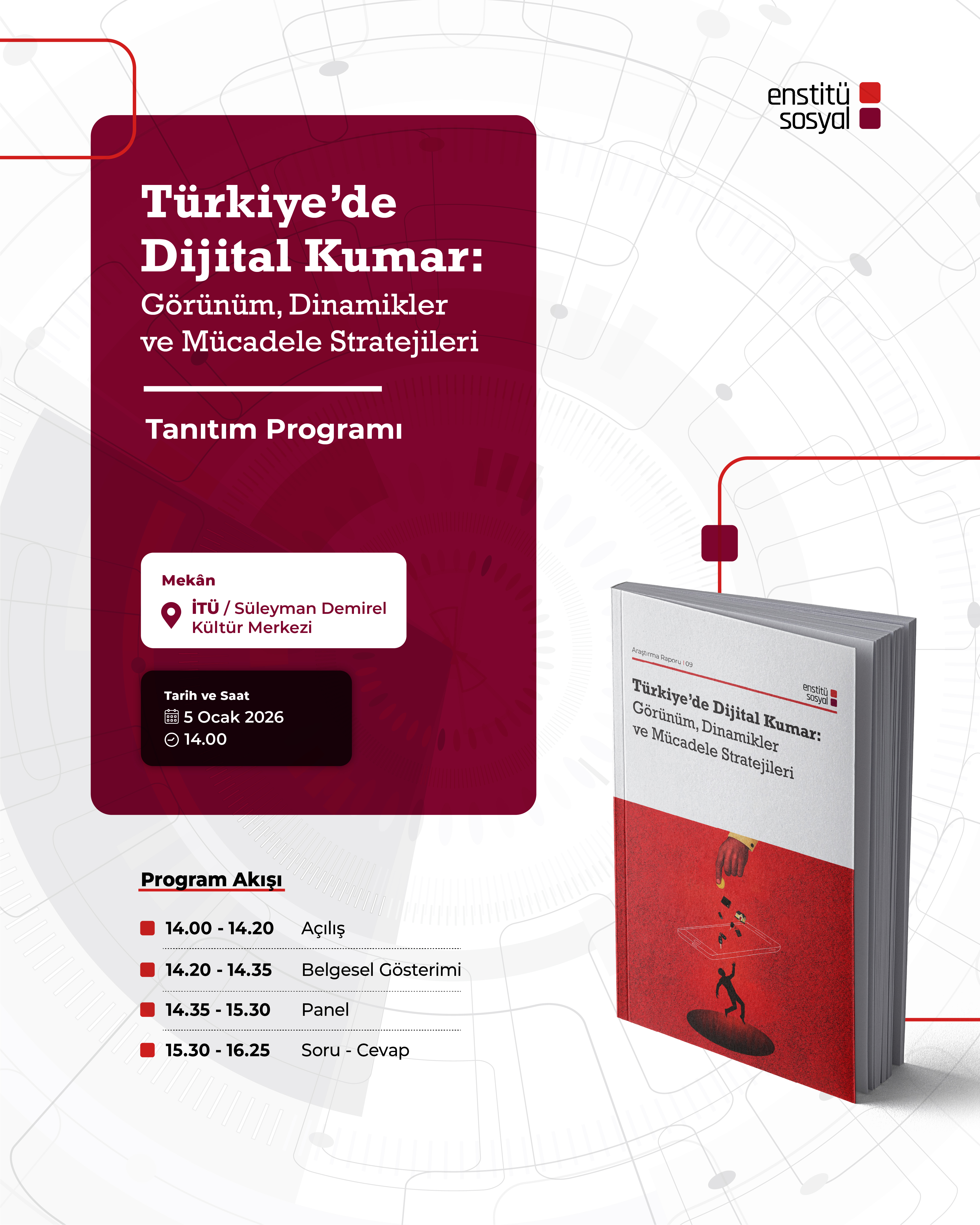Türkiye’de Dijital Kumar Görünüm, Dinamikler ve Mücadele Stratejileri: Araştırma Tanıtım Programına Davetlisiniz