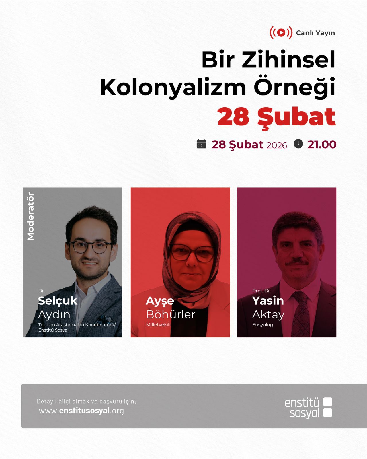 Bir Zihinsel Kolonyalizm Örneği: 28 Şubat