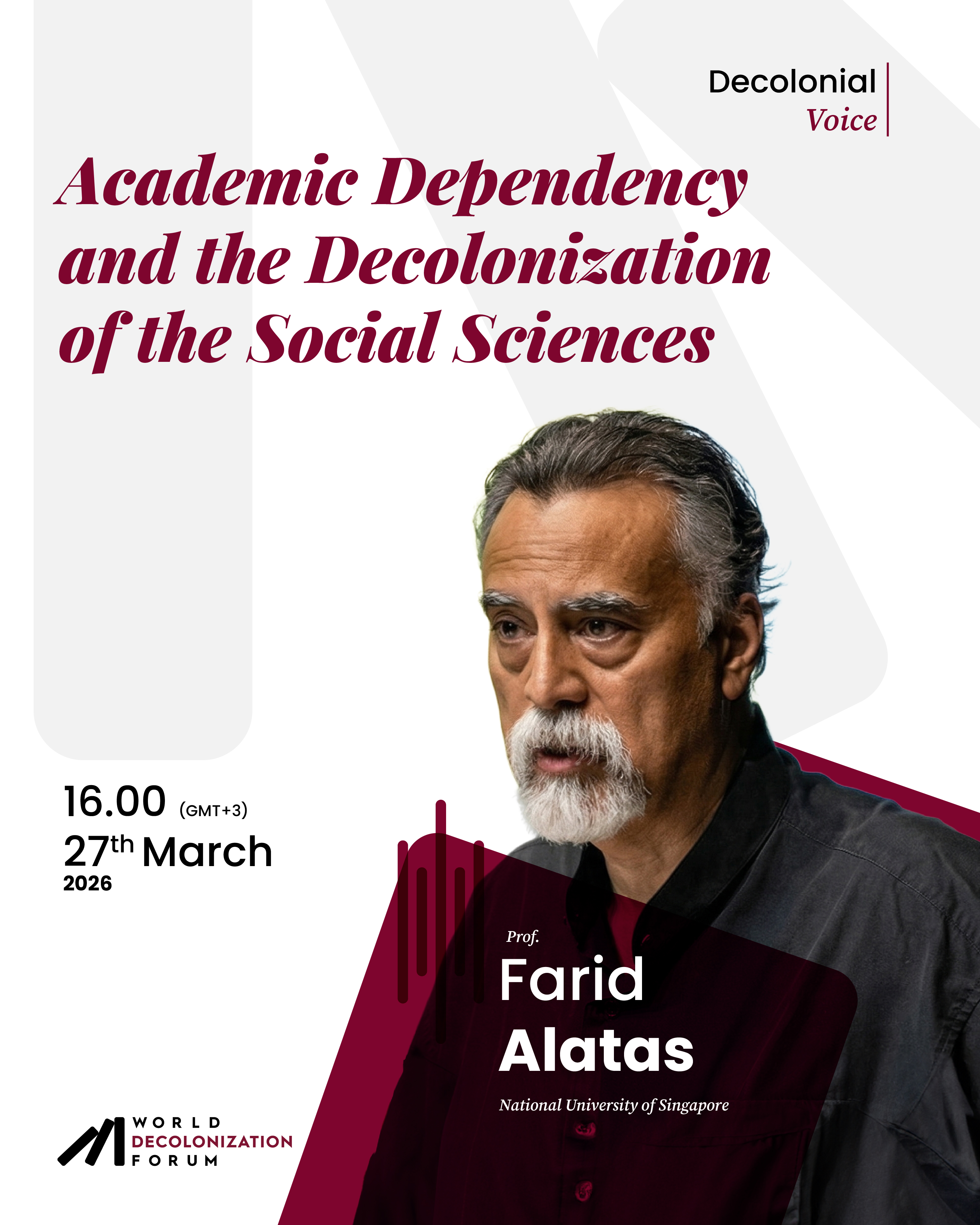Decolonial Voice Serisinin Son Konuğu: Prof. Farid Alatas