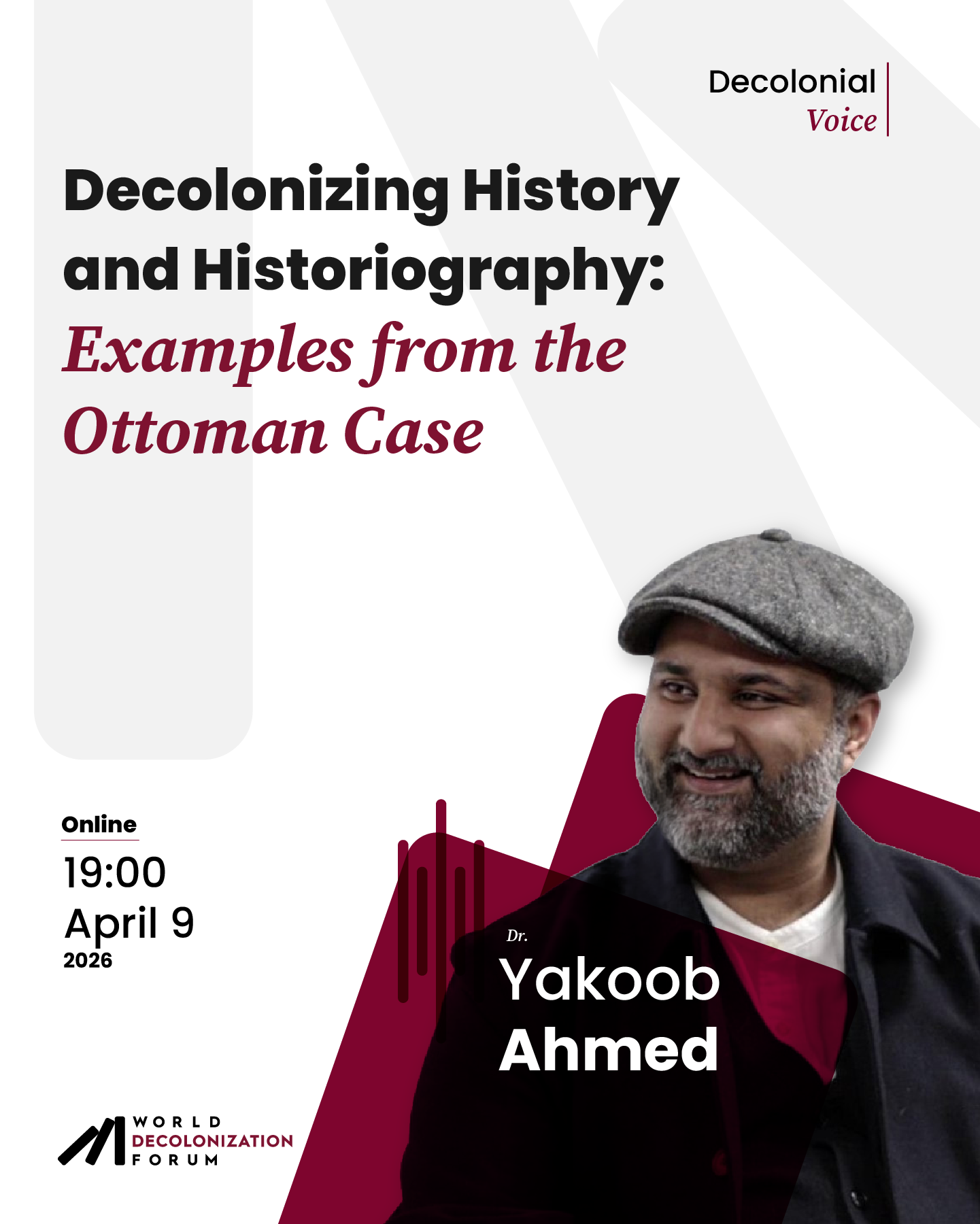 Decolonial Voice Söyleşilerinde Dr. Yakoob Ahmed Bizlerle!