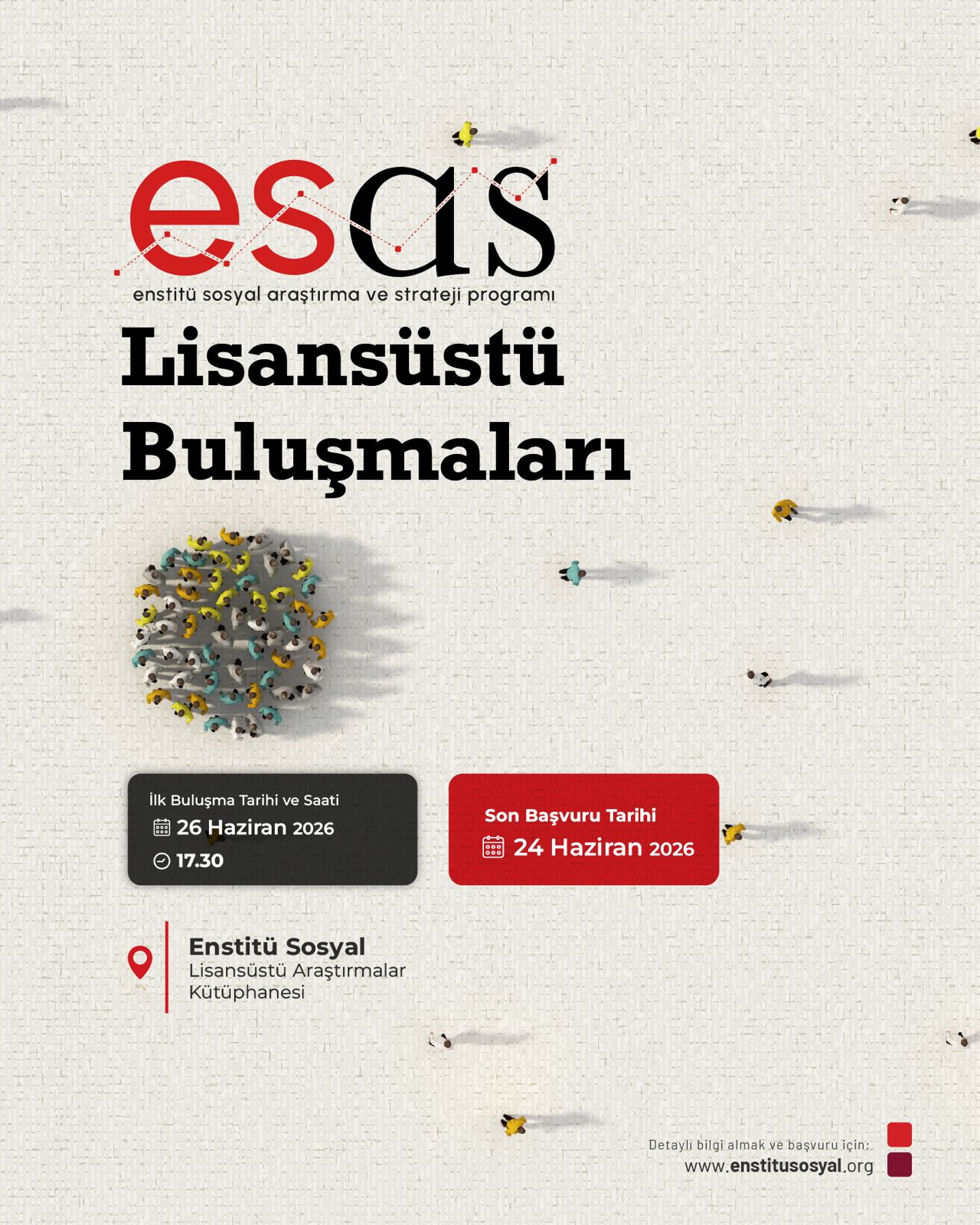ESAS “Lisansüstü Buluşmaları” başlıyor!