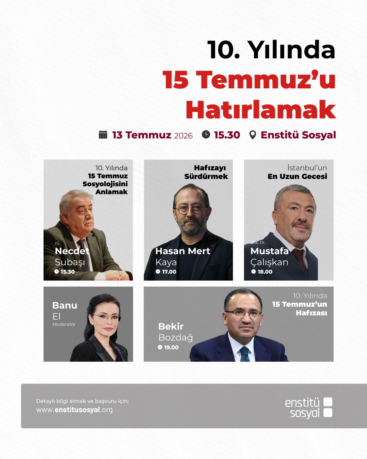 “10. Yılında 15 Temmuz’u Hatırlamak” Forumu’na Davetlisiniz!