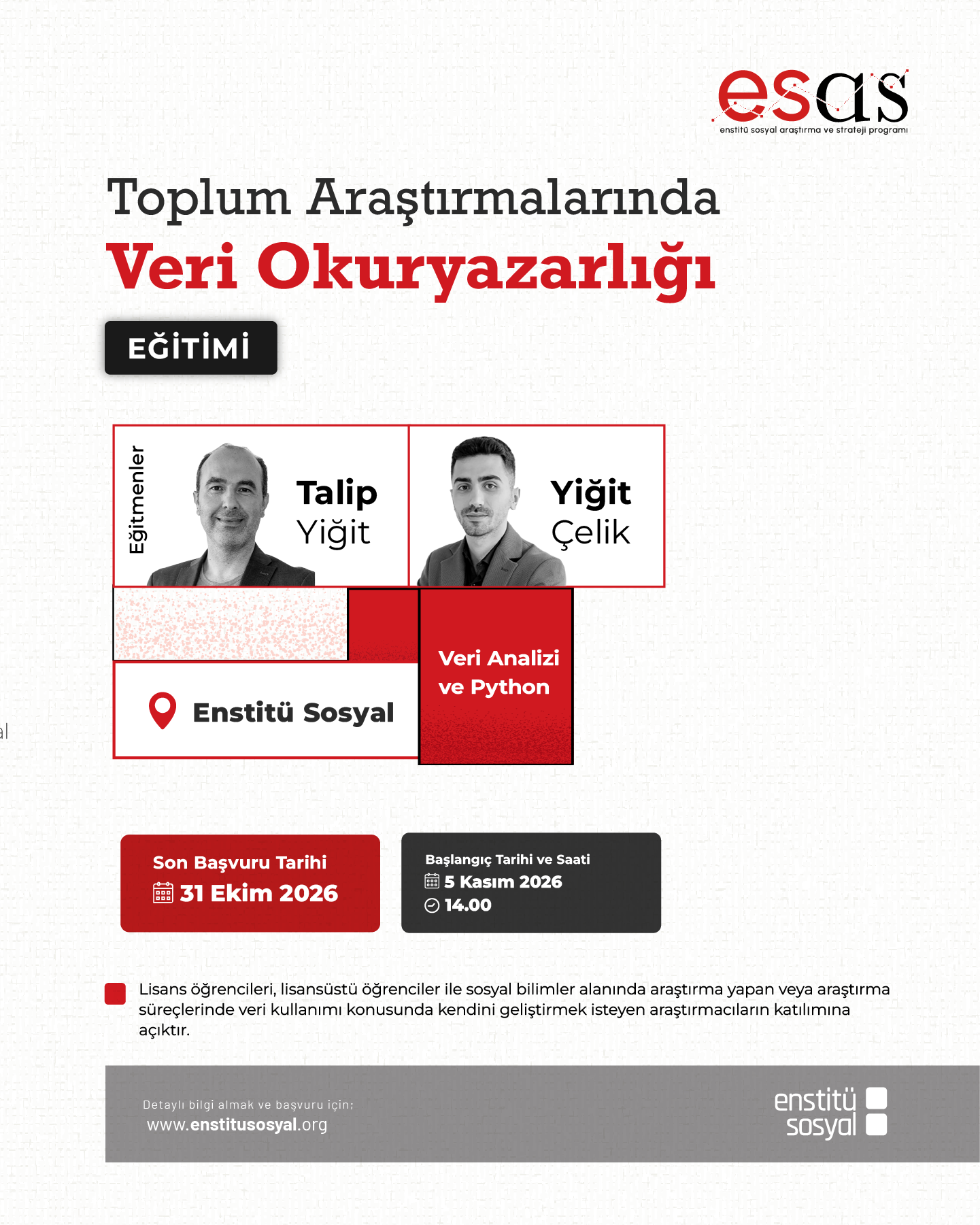 Toplum Araştırmalarında Veri Okuryazarlığı" eğitimi başlıyor.