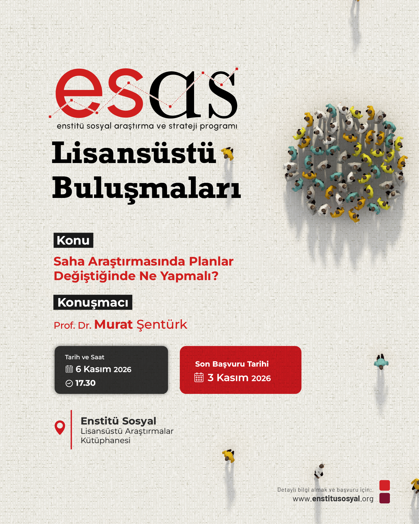 ESAS Lisansüstü Buluşmaları devam ediyor.